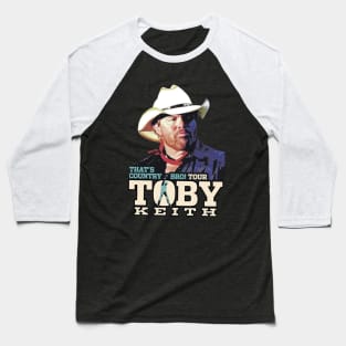 Don't let the old man in Toby Keith Baseball T-Shirt